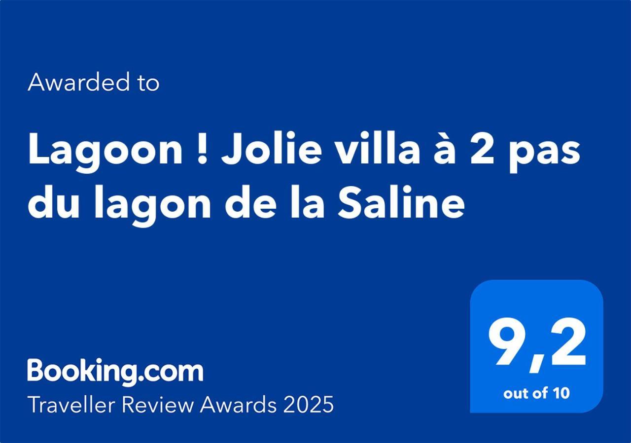 Lagoon ! Jolie Villa A 2 Pas Du Lagon De La Saline Экстерьер фото